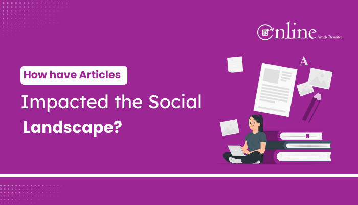 How have Articles Impacted the Social Media Landscape?