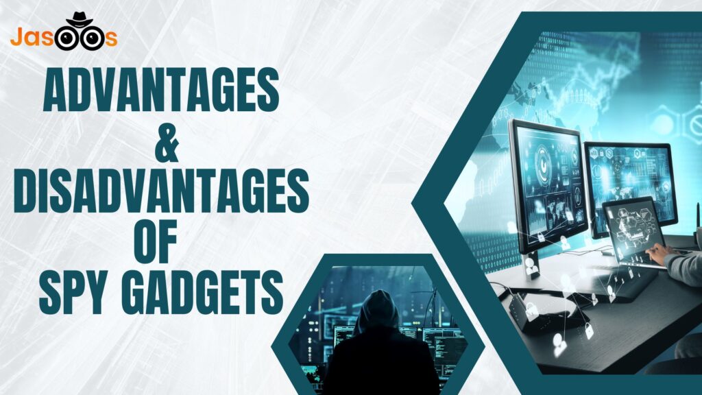 Presenting The Advantages aAnd The Disadvantages of Spy Gadgets