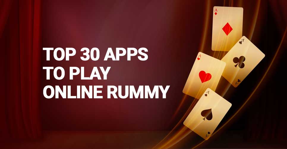 Top 30 All Rummy Apps List ₹50, ₹75 Bonus & ₹100