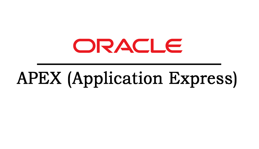 Oracle APEX (Application Express)Online Training From Hyderbad
