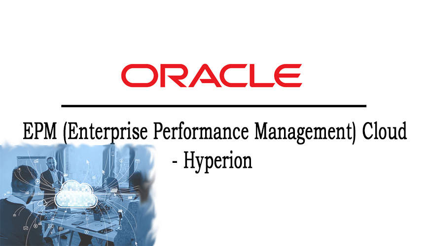 Oracle EPM Cloud & HyperionOnline Training Viswa Online Trainings